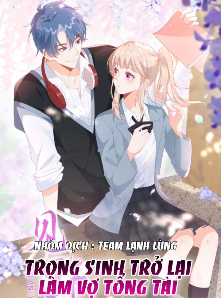 SINH TRỞ LẠI LÀM VỢ TỔNG TÀI