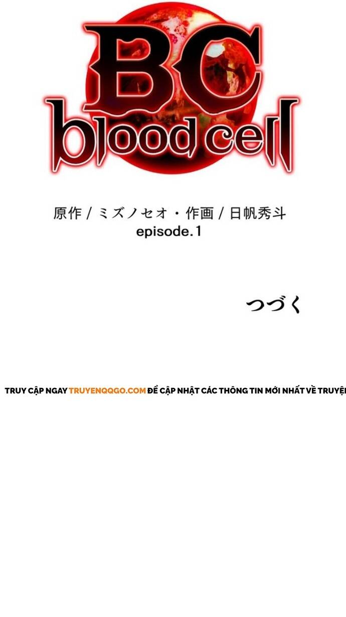Bc: Dị Biến Trong Huyết Quản Chap 1 - Next Chap 2