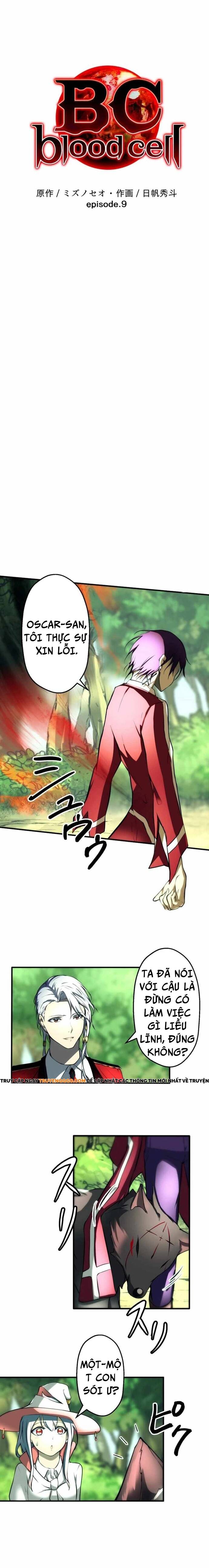 Bc: Dị Biến Trong Huyết Quản Chap 9 - Next Chap 10