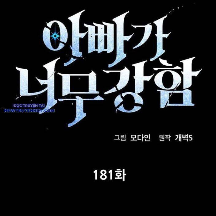 Bố Tôi Quá Mạnh Chap 181 - Next Chap 182