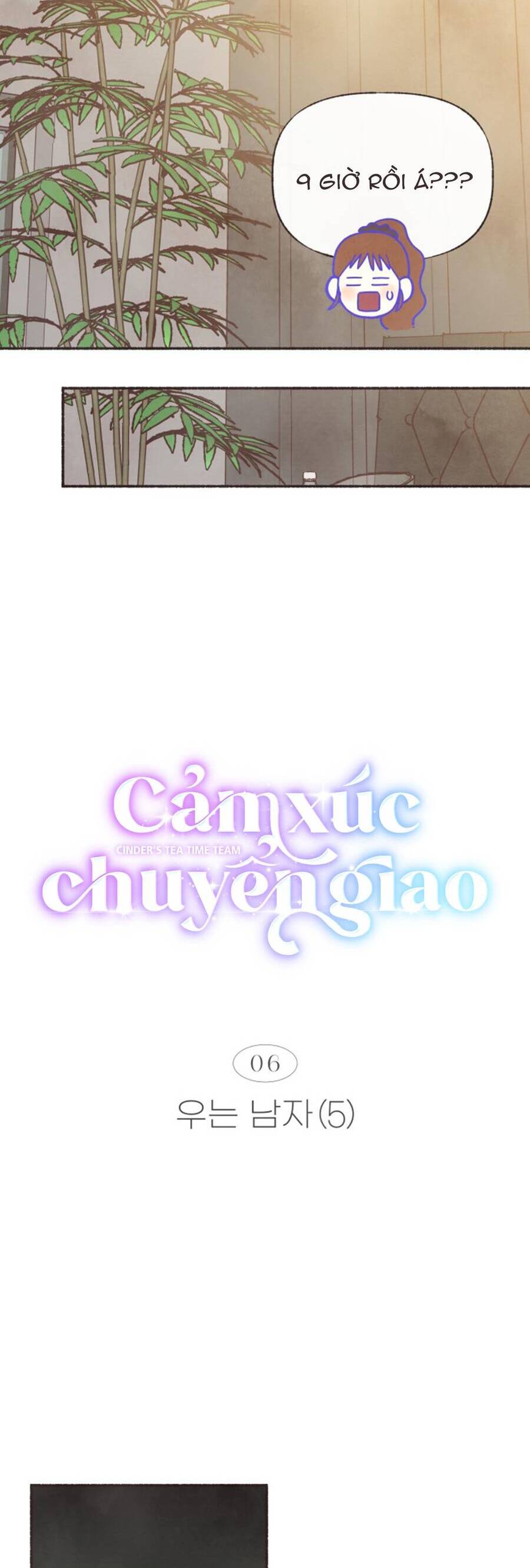 Cảm Xúc Chuyển Giao Chap 6 - Next Chap 7
