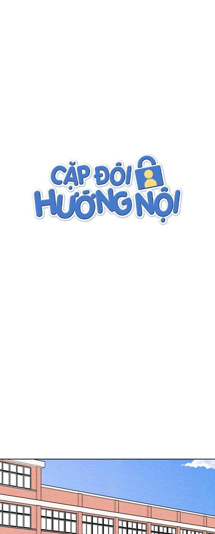 Cặp Đôi Hướng Nội Chap 56 - Next Chap 57