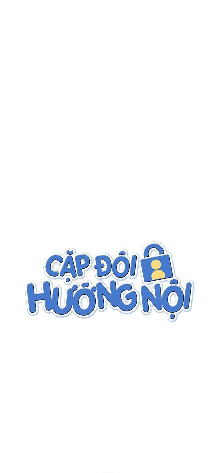 Cặp Đôi Hướng Nội Chap 59 - Next Chap 60