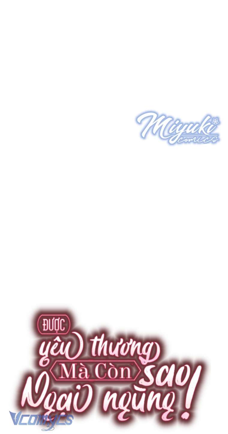 Được Yêu Thương Mà Còn Ngại Ngùng Sao! Chap 112 - Next Chap 113