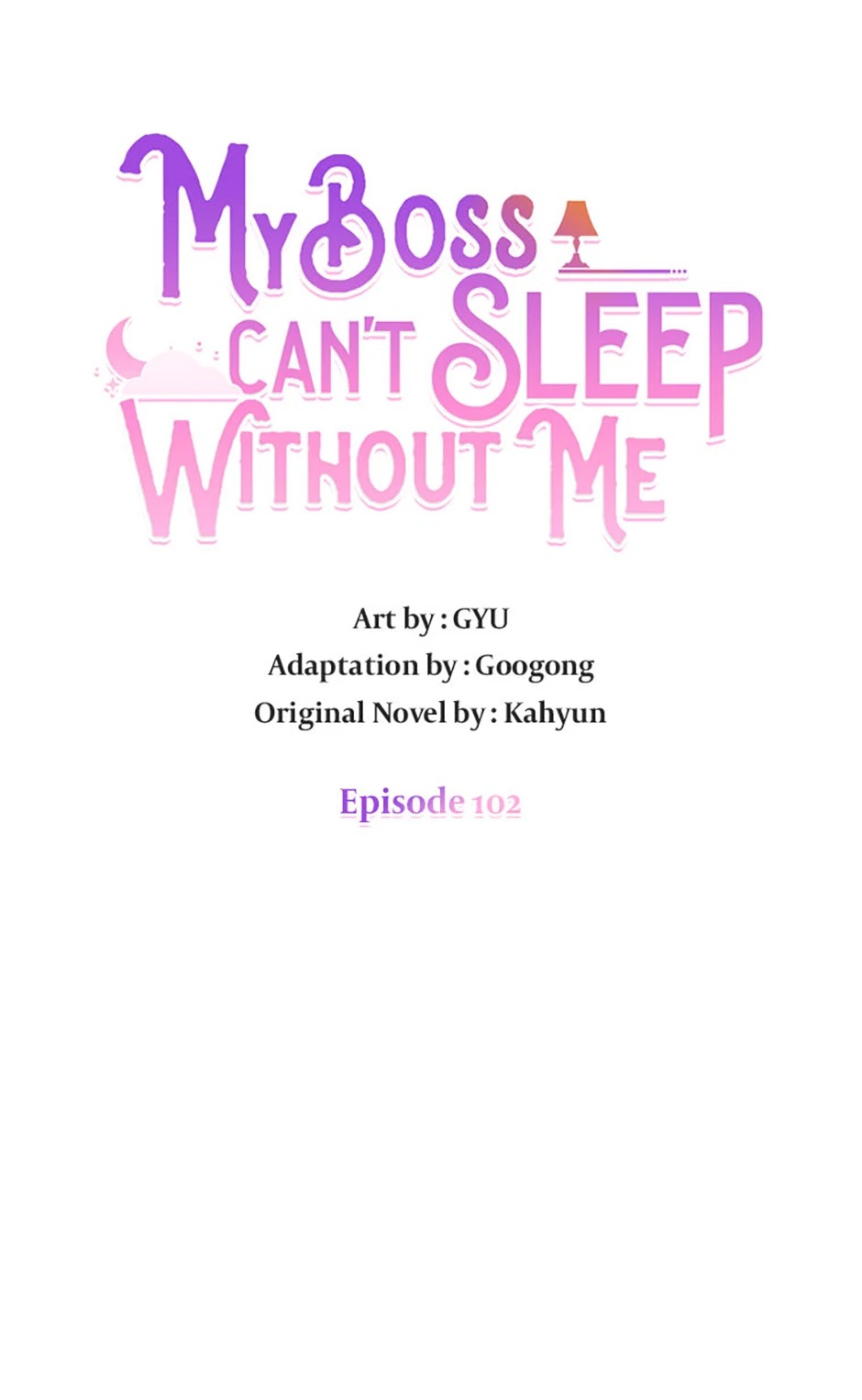 Giấc Ngủ Đáng Ngờ Với Sếp Chap 102 - Next Chap 103