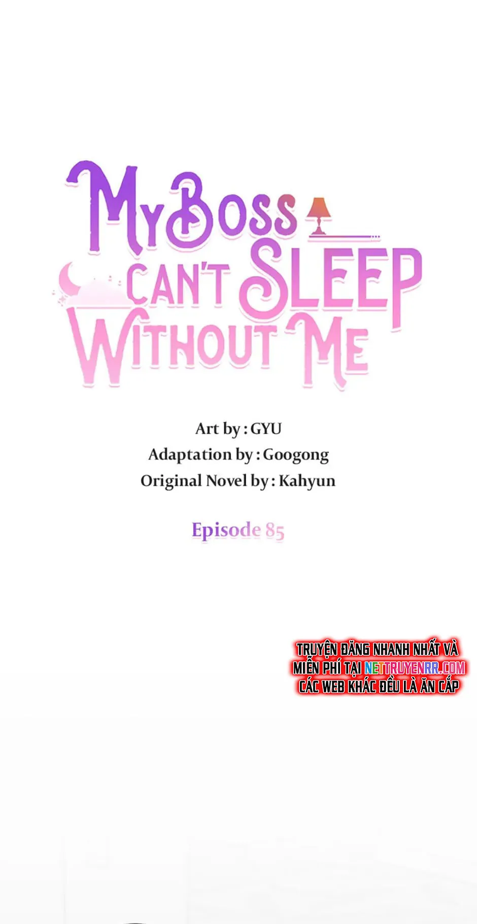 Giấc Ngủ Đáng Ngờ Với Sếp Chap 85 - Next Chap 86