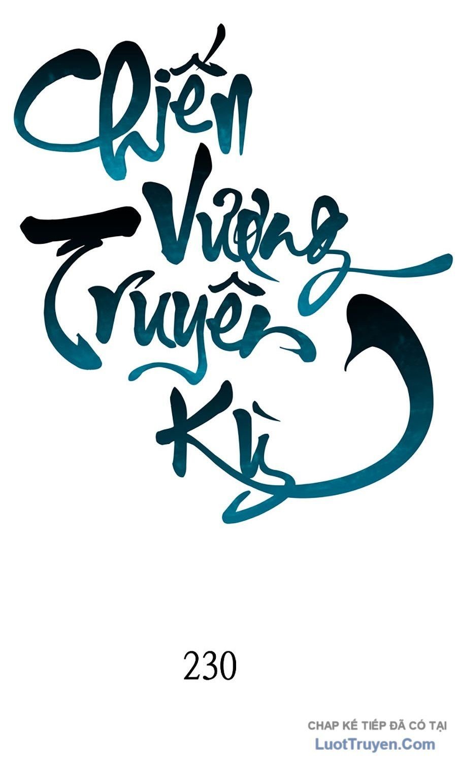 Hồi Ức Của Chiến Thần Chap 230 - Next Chap 231
