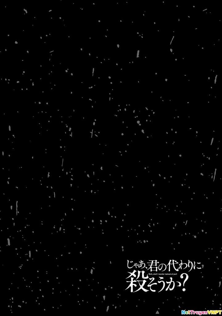 Jaa, Kimi No Kawari Ni Korosou Ka? Chap 66 - Next Chap 67