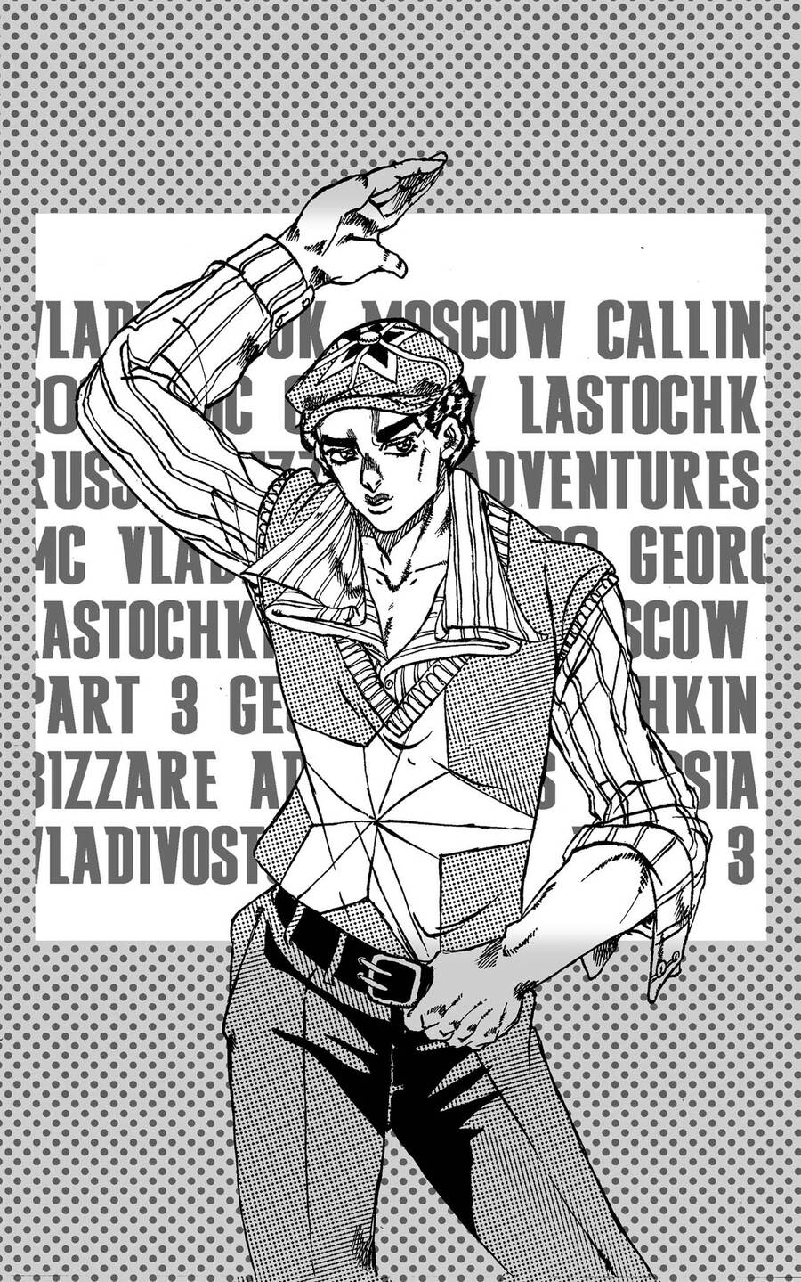 Jojo's Bizarre Adventure: Moscow Calling Chap 3 - Next Chap 4