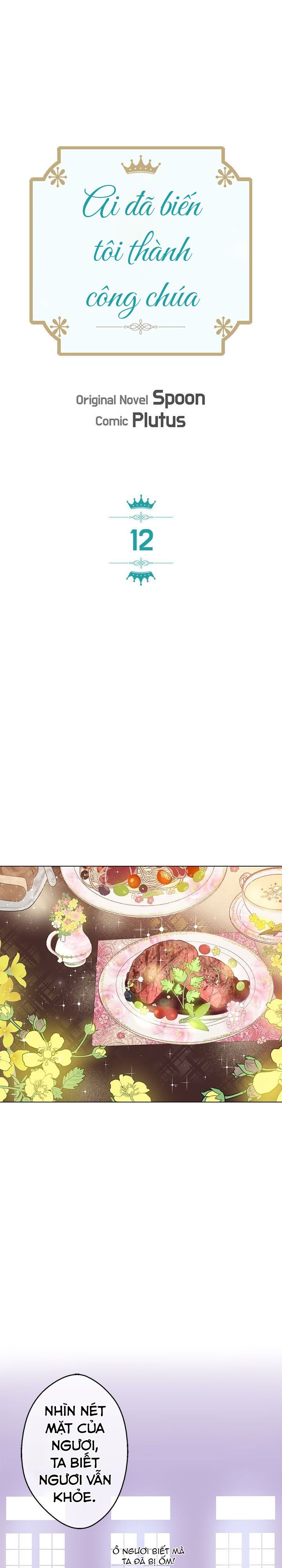 Một Ngày Nọ, Tôi Bỗng Trở Thành Công Chúa Chap 12 - Next Chap 13