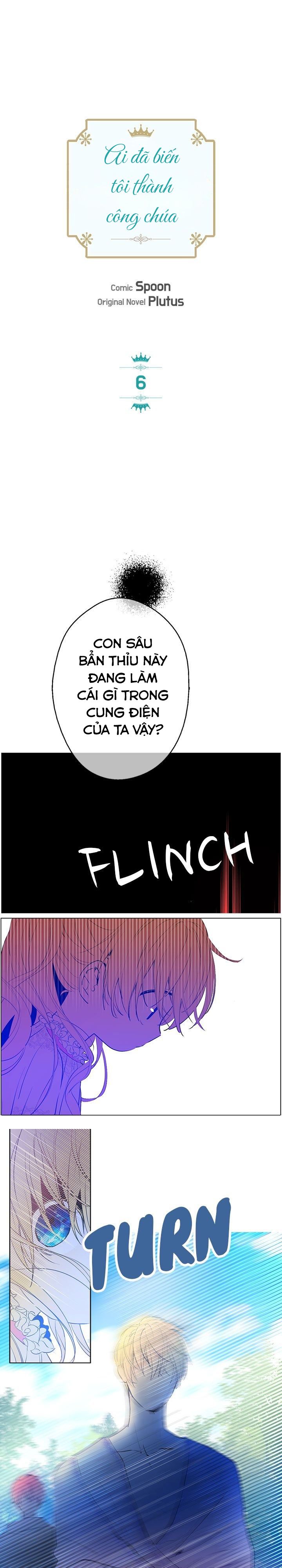 Một Ngày Nọ, Tôi Bỗng Trở Thành Công Chúa Chap 6 - Next Chap 7