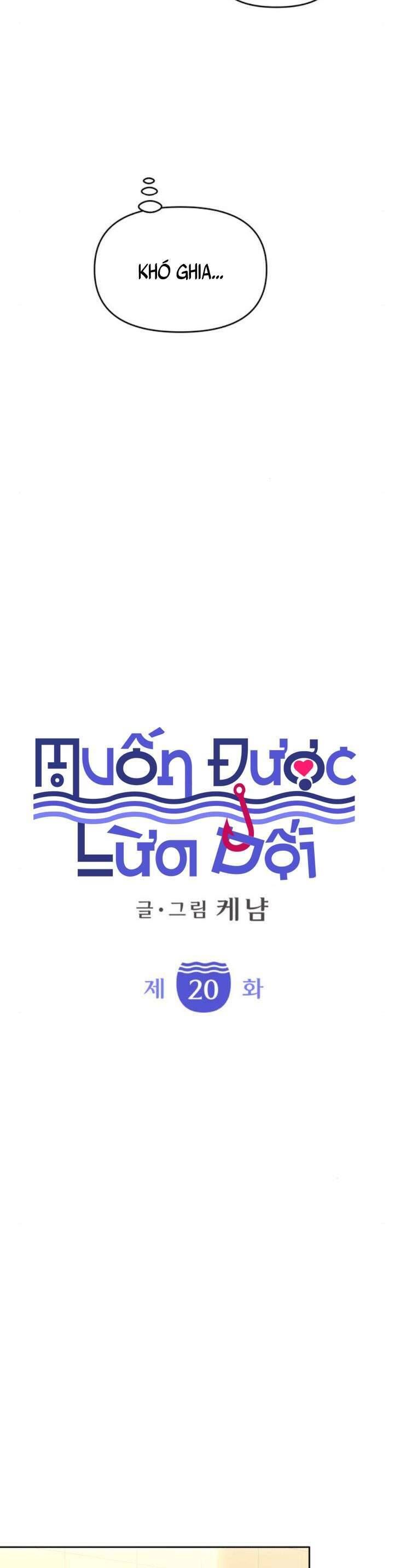 Muốn Được Lừa Dối Chap 20 - Next Chap 21