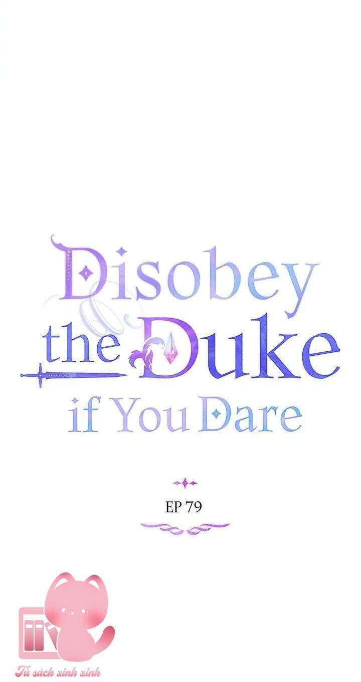 Nếu Tôi Không Nghe Lời Công Tước Chap 79 - Next Chap 80
