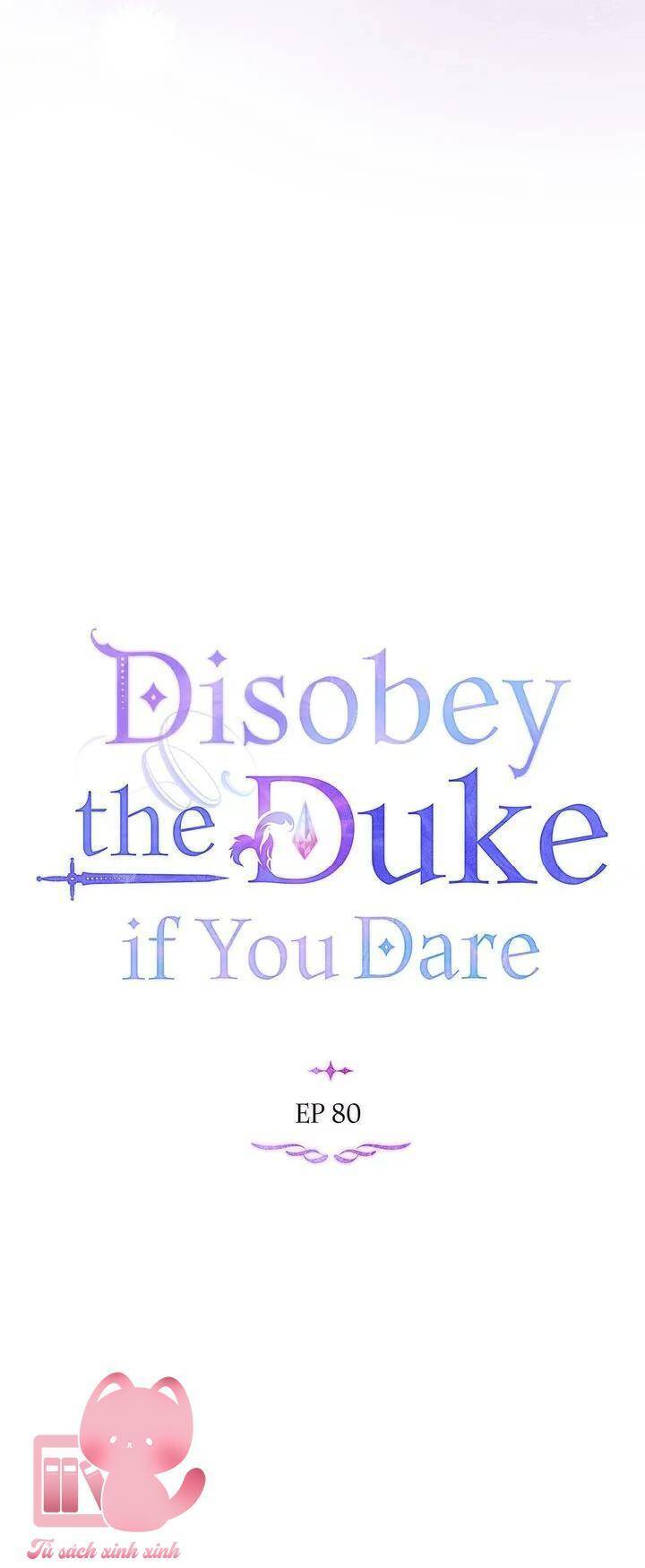 Nếu Tôi Không Nghe Lời Công Tước Chap 80 - Next Chap 81
