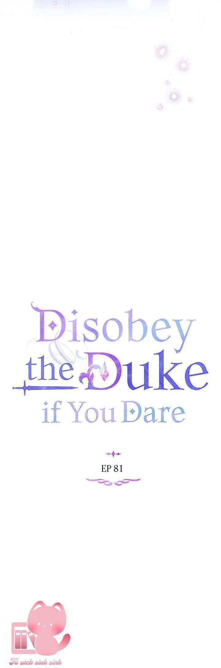 Nếu Tôi Không Nghe Lời Công Tước Chap 81 - Next Chap 82