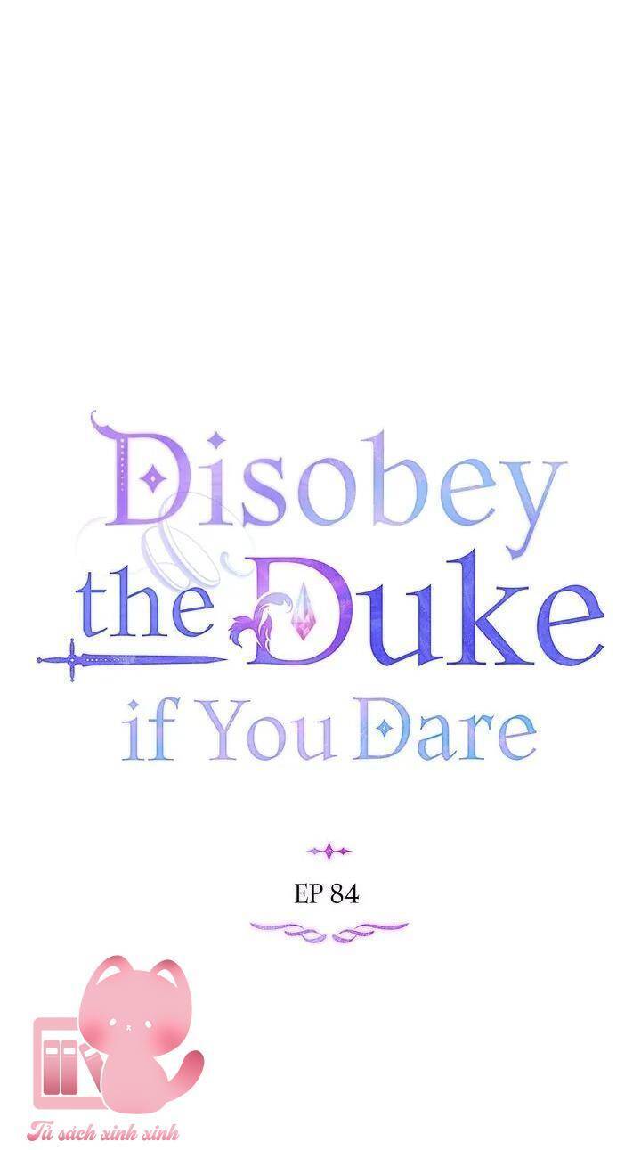 Nếu Tôi Không Nghe Lời Công Tước Chap 84 - Next Chap 85