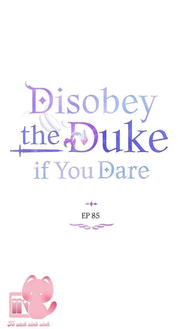 Nếu Tôi Không Nghe Lời Công Tước Chap 85 - Next Chap 86
