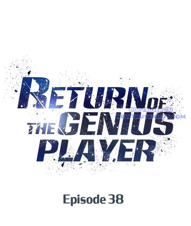 Người Chơi Thiên Tài Hồi Quy Chap 38 - Next Chap 39