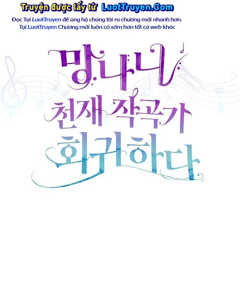 Nhà Soạn Nhạc Thiên Tài Đã Trở Lại Chap 85 - Next Chap 86