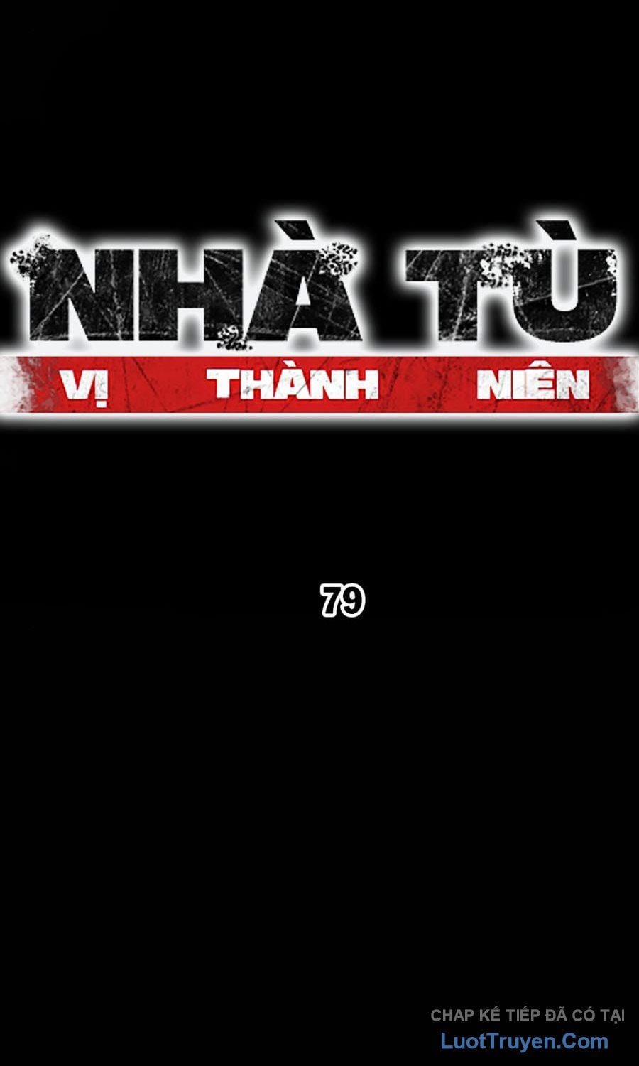 Nhà Tù Vị Thành Niên Chap 79 - Next Chap 80