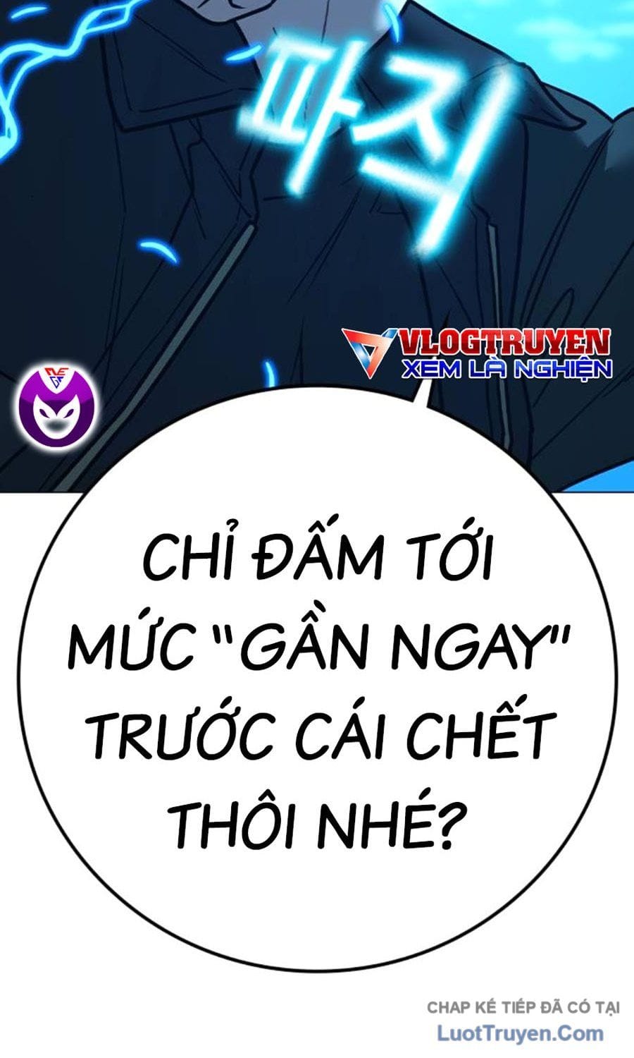 Nhiệm Vụ Đời Thật Chap 186 - Next Chap 187