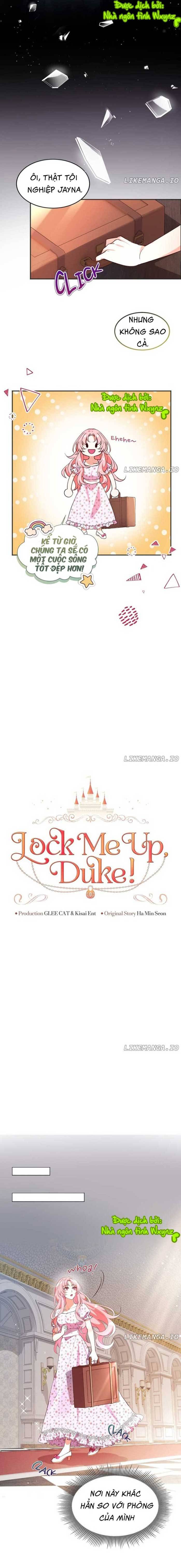 Nhốt Tôi Lại Đi, Công Tước! Chap 2 - Next Chap 3