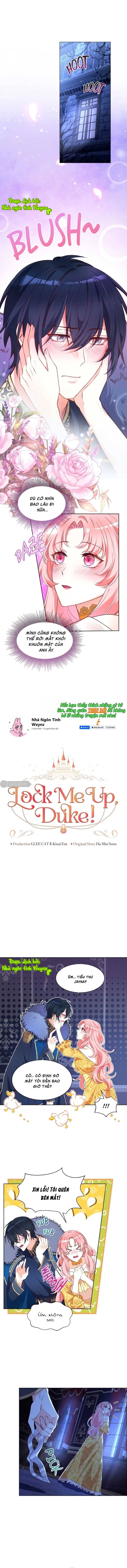 Nhốt Tôi Lại Đi, Công Tước! Chap 8 - Next Chap 9