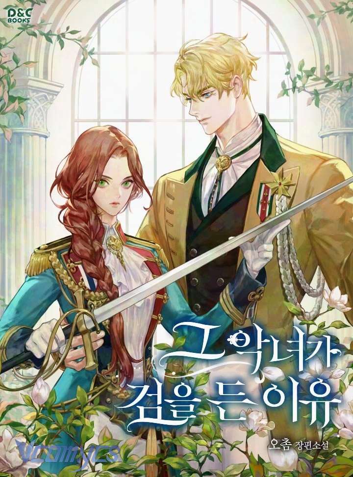 [Novel] Lý Do Mà Ác Nữ Ấy Cầm Kiếm Chap 21 - Next Chap 22