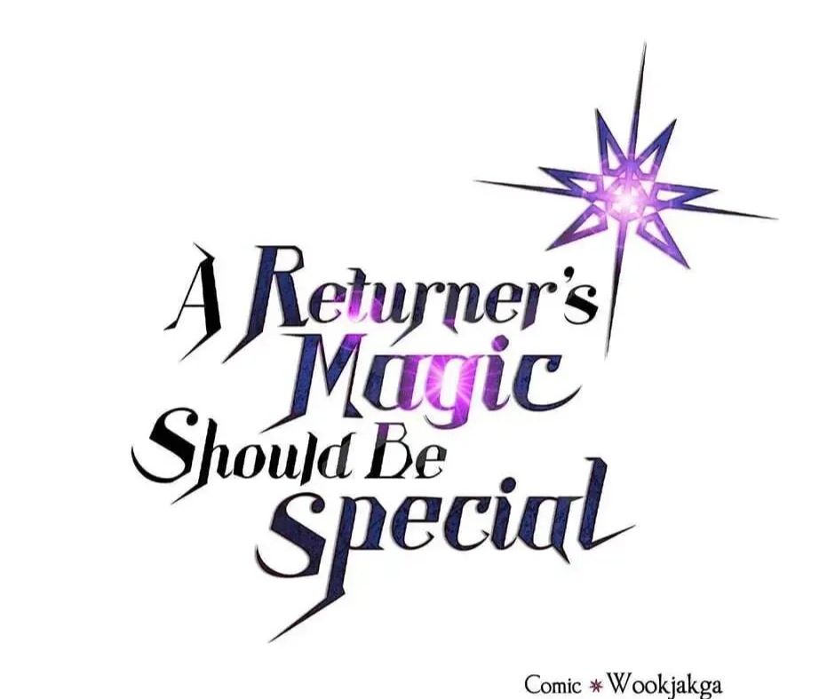 Phép Thuật Của Người Trở Về Phải Đặc Biệt Chap 132 - Next Chap 133