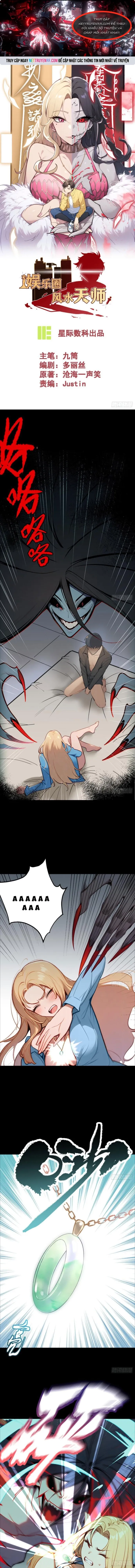 Phong Thủy Thiên Sư Ngành Giải Trí Chap 2 - Next Chap 3