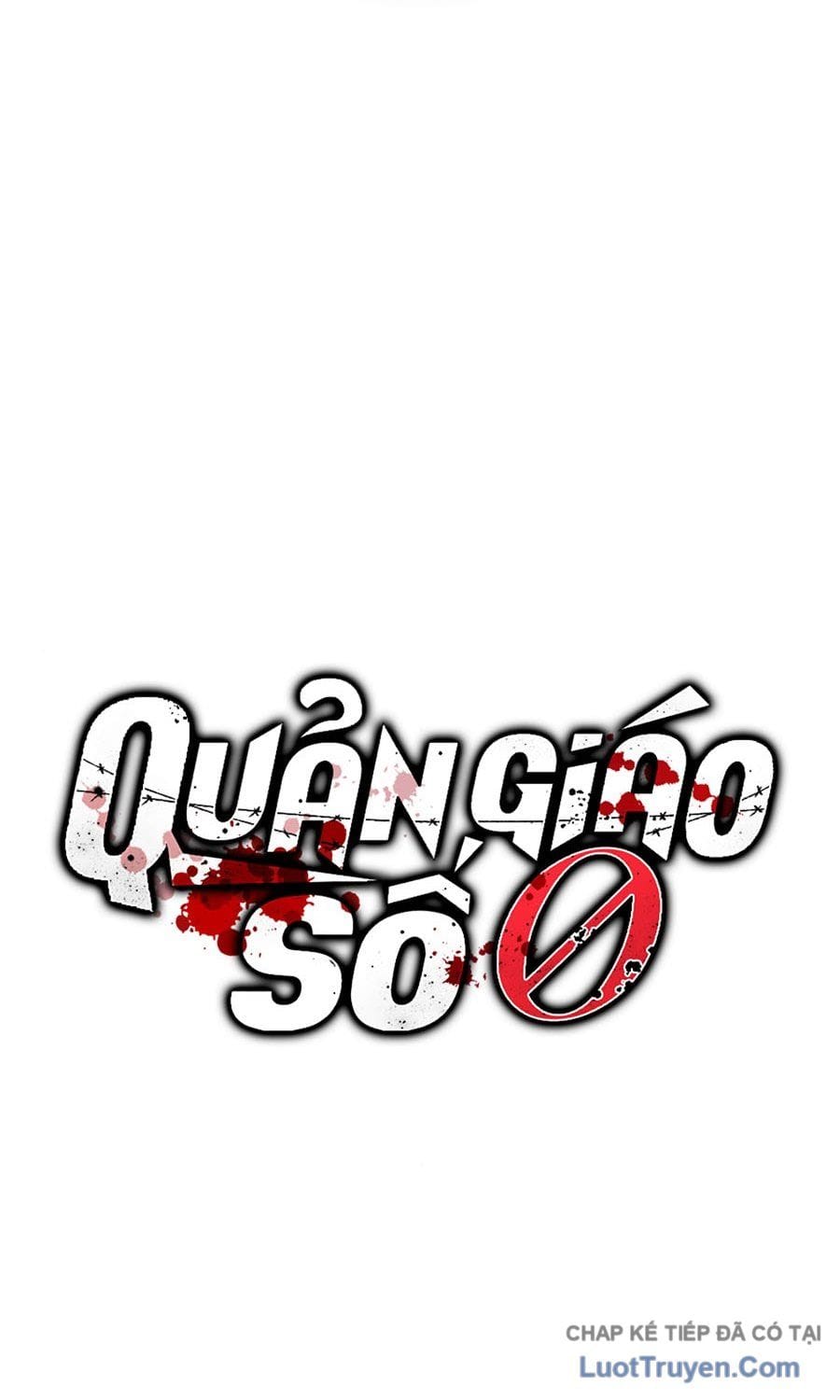 Quản Giáo Số 0 Chap 35 - Next Chap 36