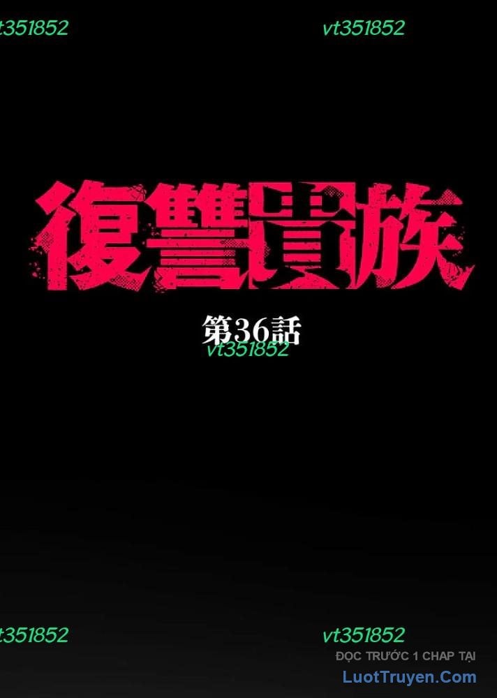 Quý Tộc Báo Thù Chap 36 - Next Chap 37