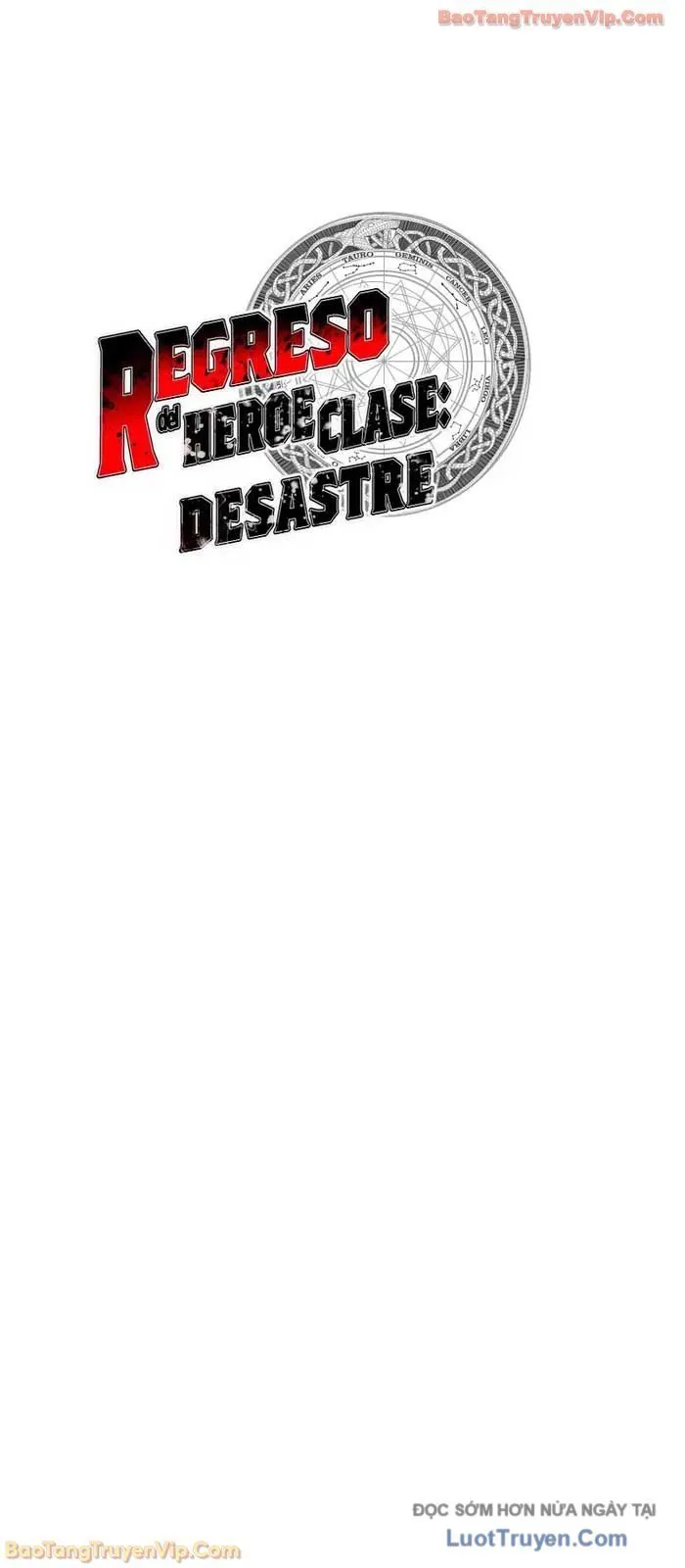 Sự Trở Lại Của Anh Hùng Cấp Thảm Họa Chap 156 - Next Chap 157