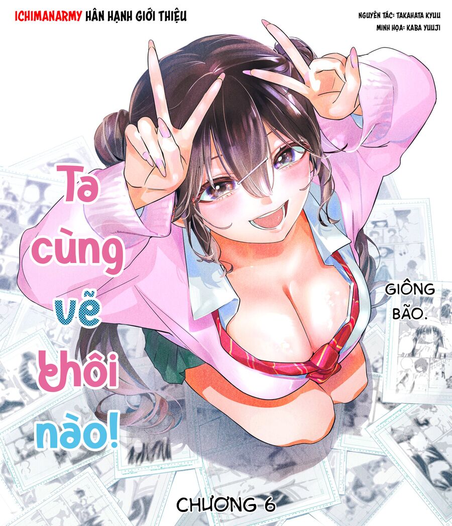 Ta Cùng Vẽ Thôi Nào! Chap 6 - Next Chap 7