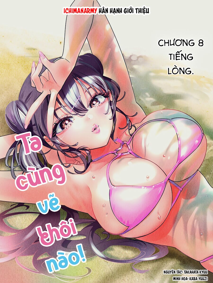 Ta Cùng Vẽ Thôi Nào! Chap 8 - Next Chap 9
