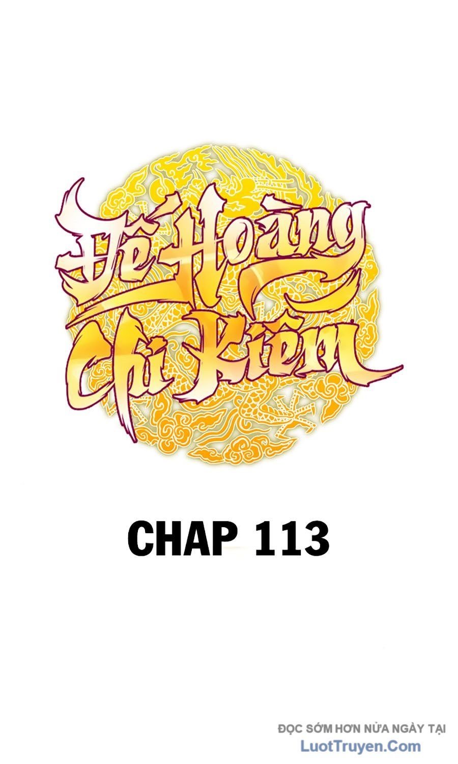 Thanh Kiếm Của Hoàng Đế Chap 113 - Next Chap 114