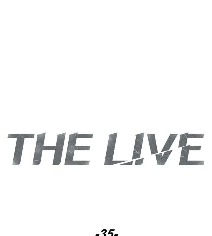 The Live Chap 35 - Next Chap 36