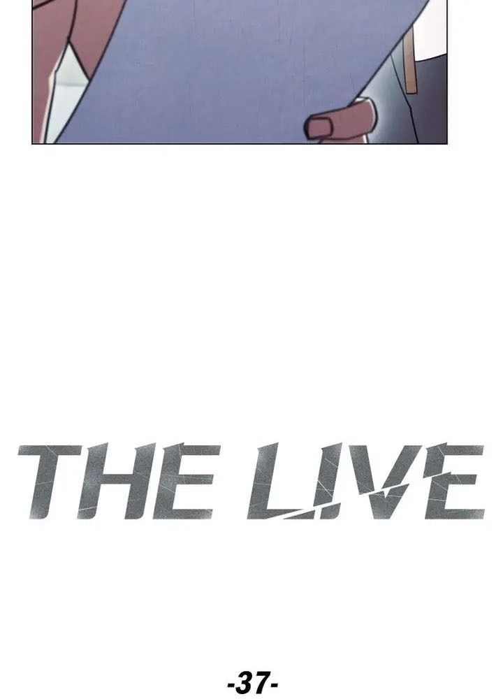 The Live Chap 37 - Next Chap 38