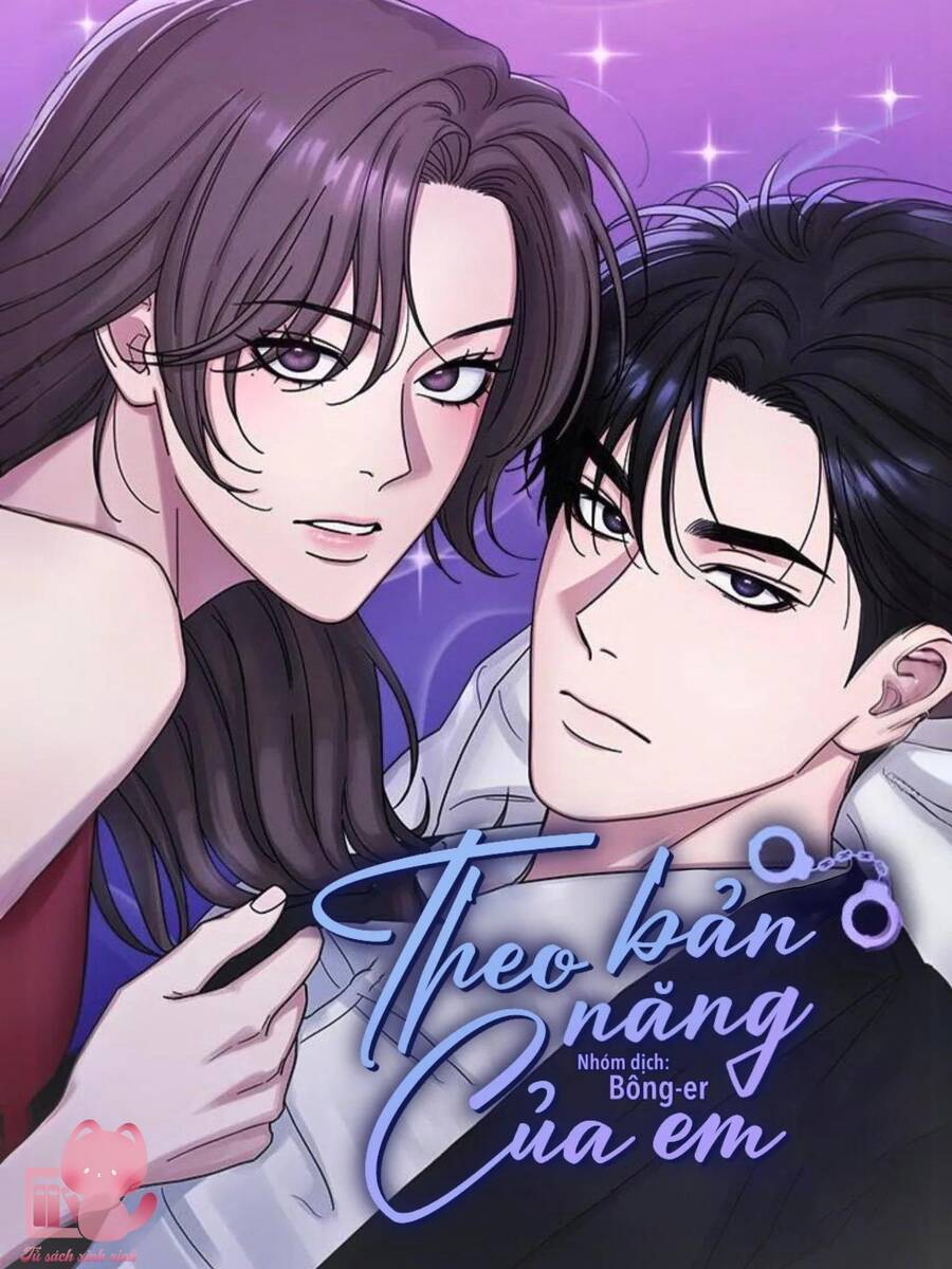 Theo Bản Năng Của Em Chap 52 - Next Chap 53