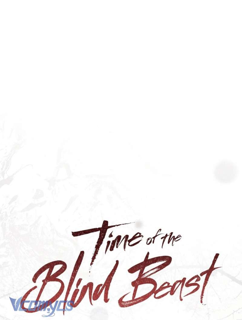 Thời Khắc Của Quái Thú Mù Chap 2 - Next Chap 3