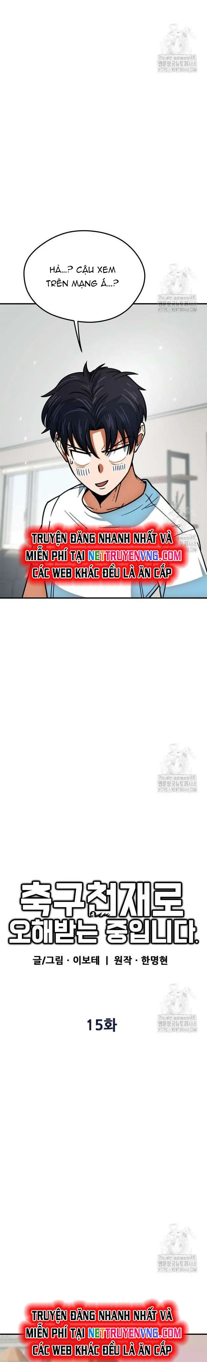 Tôi Bị Hiểu Lầm Là Thiên Tài Bóng Đá Chap 15 - Next Chap 16