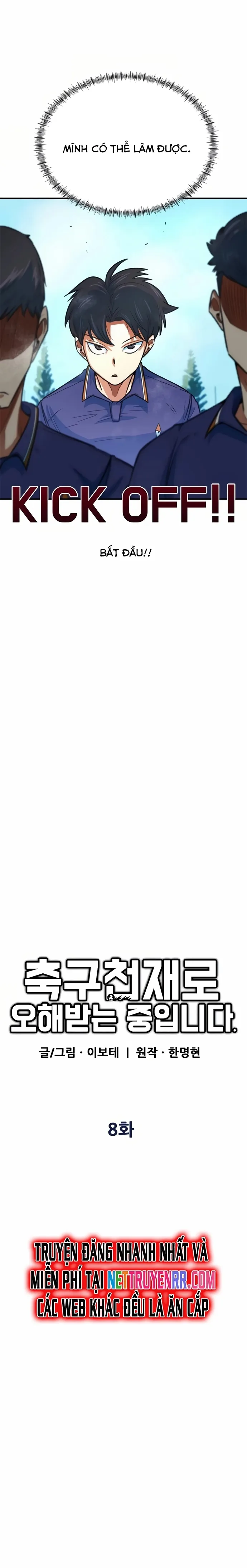 Tôi Bị Hiểu Lầm Là Thiên Tài Bóng Đá Chap 8 - Next Chap 9