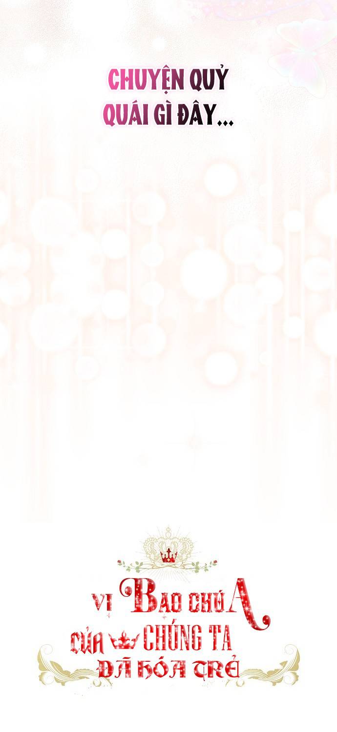 Vị Bạo Chúa Của Chúng Ta Đã Hóa Trẻ Chap 20 - Next Chap 21