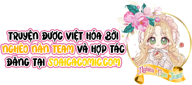 Vị Bạo Chúa Của Chúng Ta Đã Hóa Trẻ Chap 20 - Next Chap 21