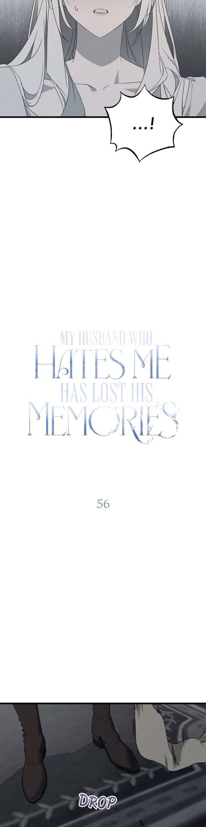 Vị Phu Quân Căm Ghét Tôi Đã Mất Trí Nhớ Chap 56 - Next Chap 57