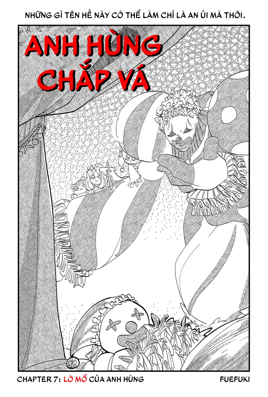 Anh Hùng Chắp Vá Chap 7 - Next Chap 8