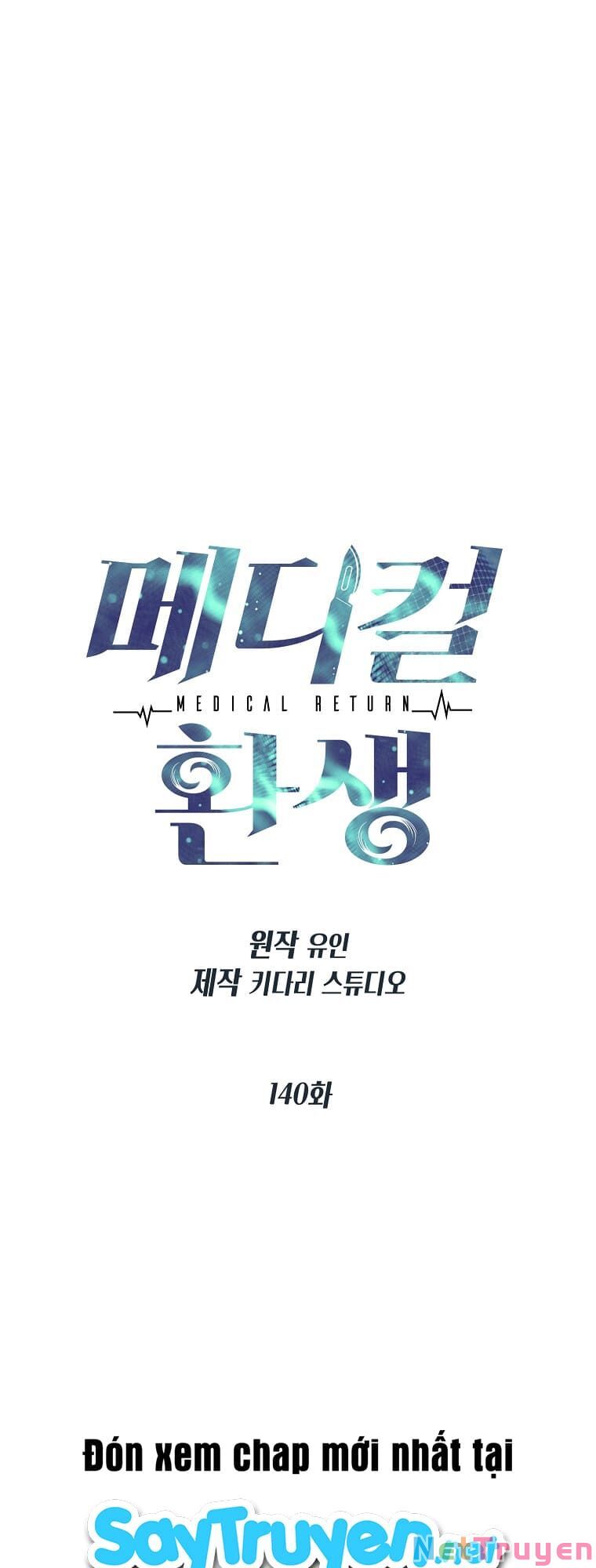 Bác Sĩ Trùng Sinh Chap 140 - Next Chap 141