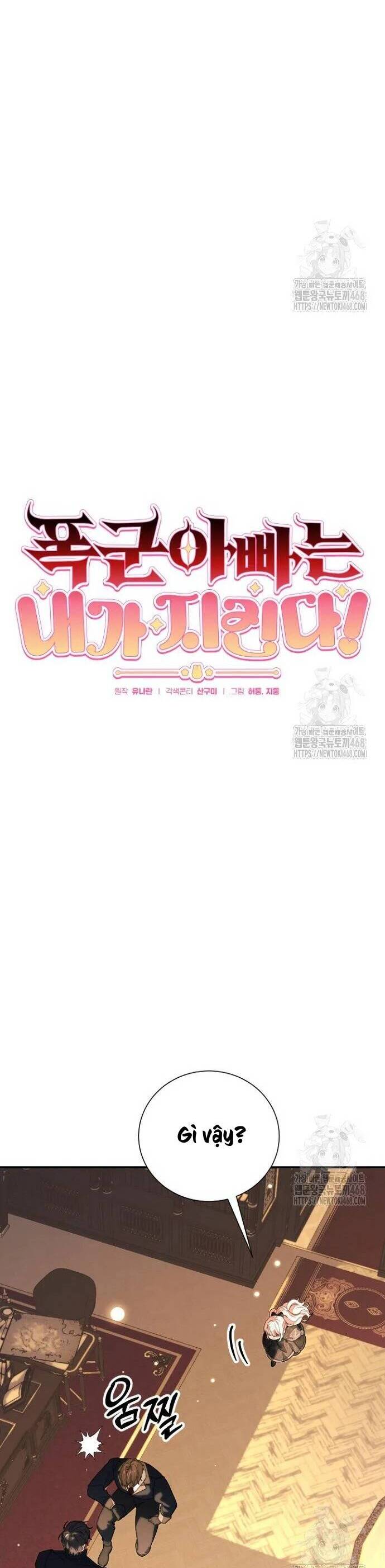 Bảo Vệ Người Cha Bạo Chúa Chap 26 - Next Chap 27