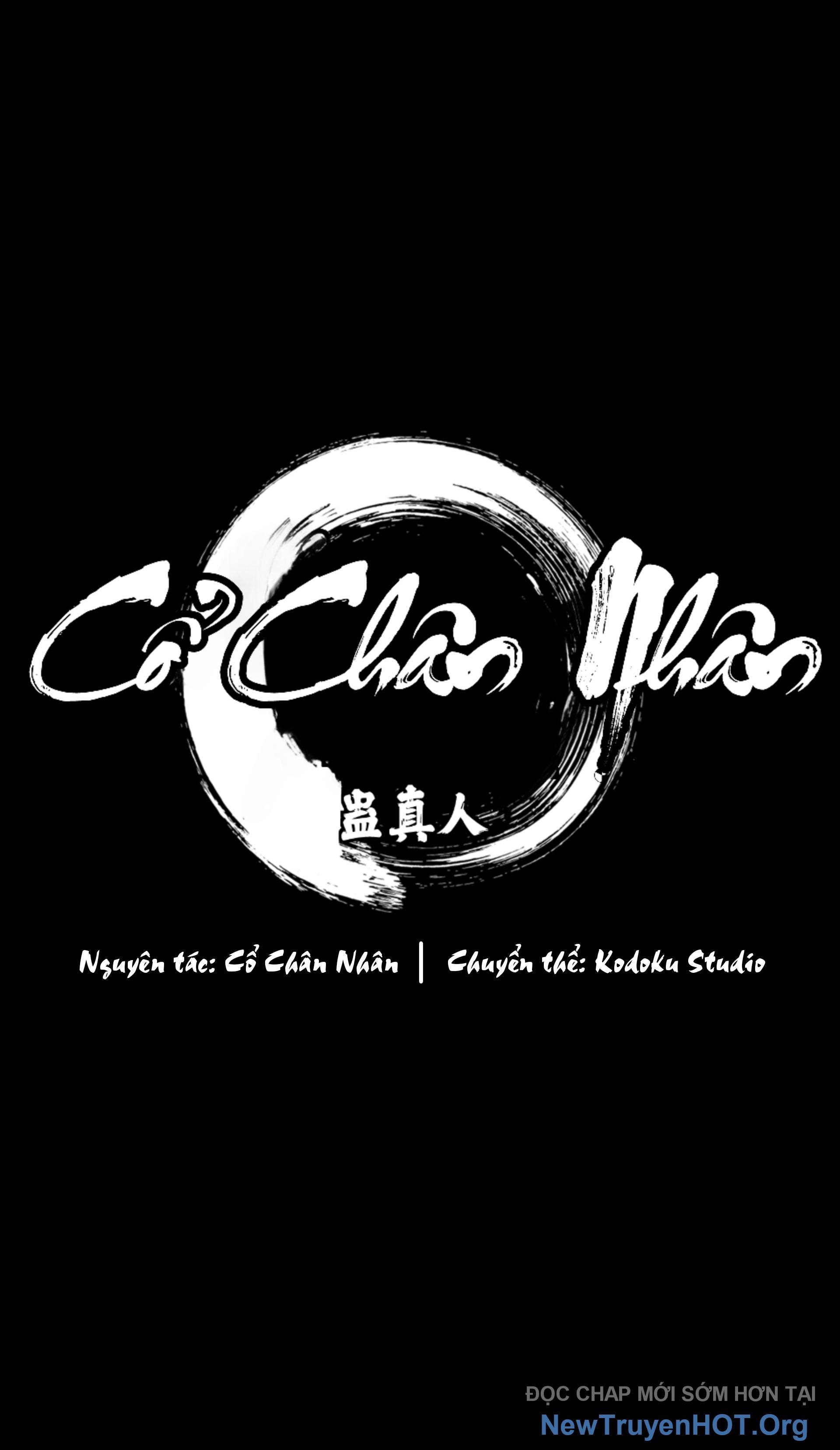 Cổ Chân Nhân (Bản Mới) Chap 4 - Next Chap 5
