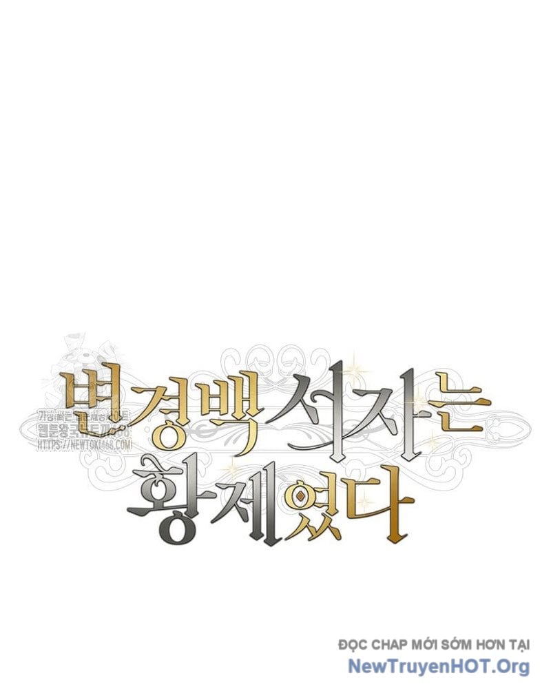 Con Trai Bá Tước Khốn Nạn Là Hoàng Đế Chap 77 - Next Chap 78